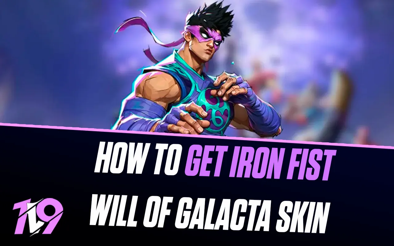 How To Get Free Iron Fist Will of Galacta Skin in Marvel Rivals